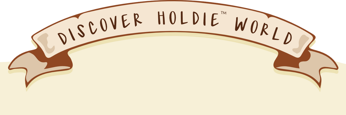 Discover holdie world
